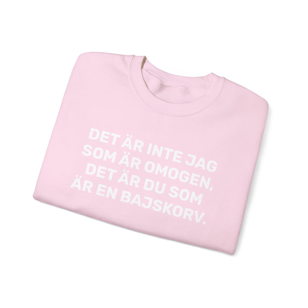 Sweatshirt - DET ÄR INTE JAG SOM ÄR OMOGEN