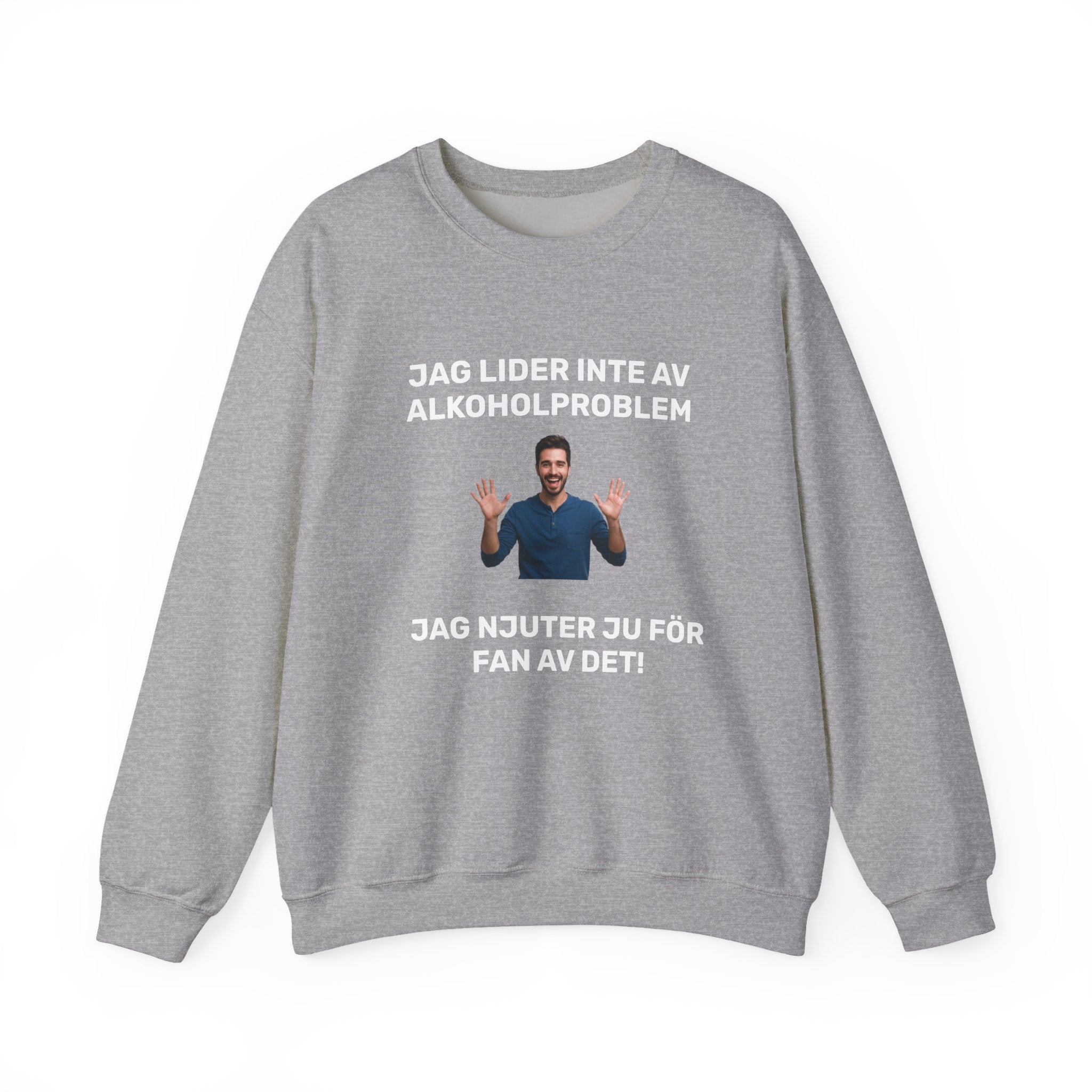 Sweatshirt - JAG LIDER INTE AV ALKOHOLPROBLEM