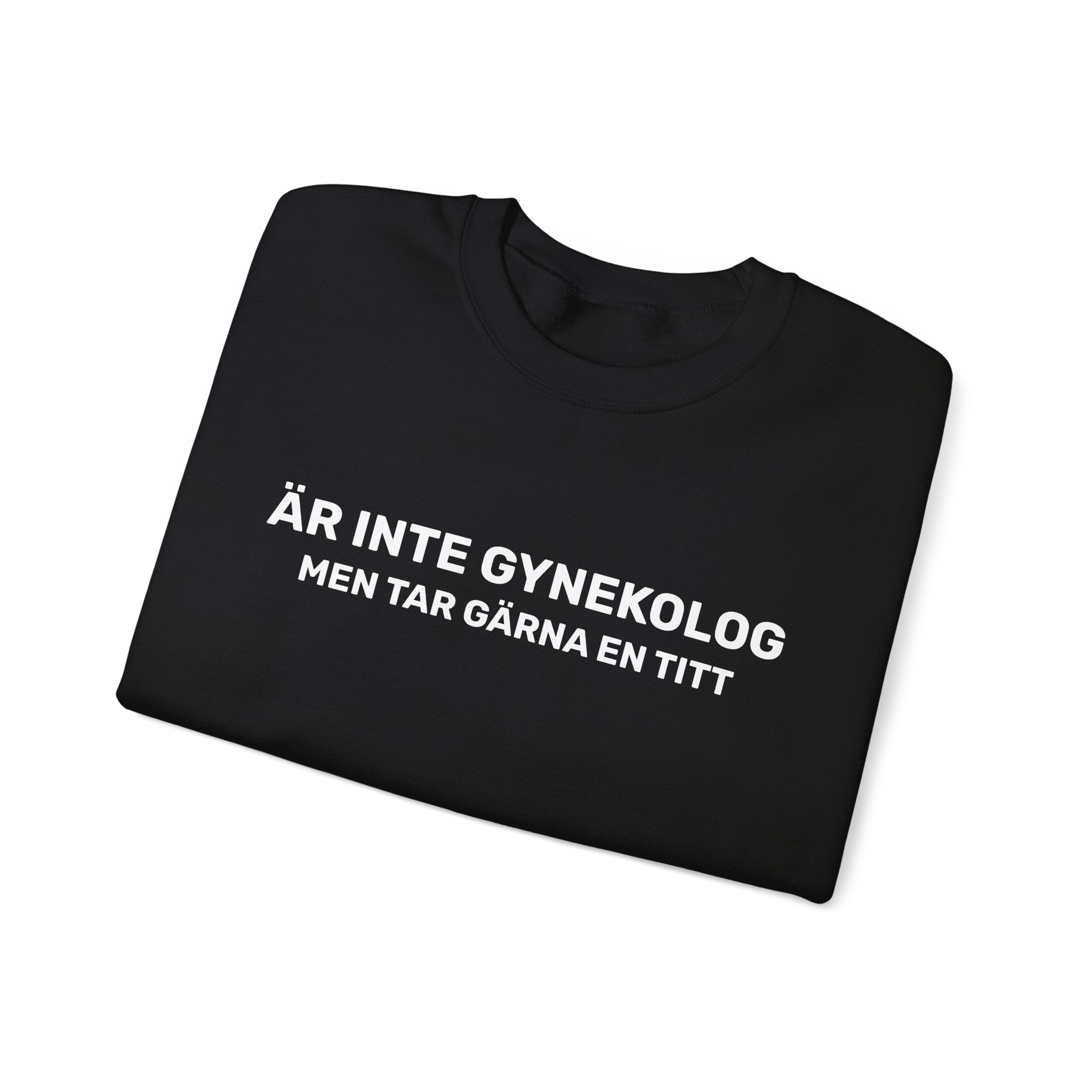 Sweatshirt - ÄR INTE GYNEKOLOG