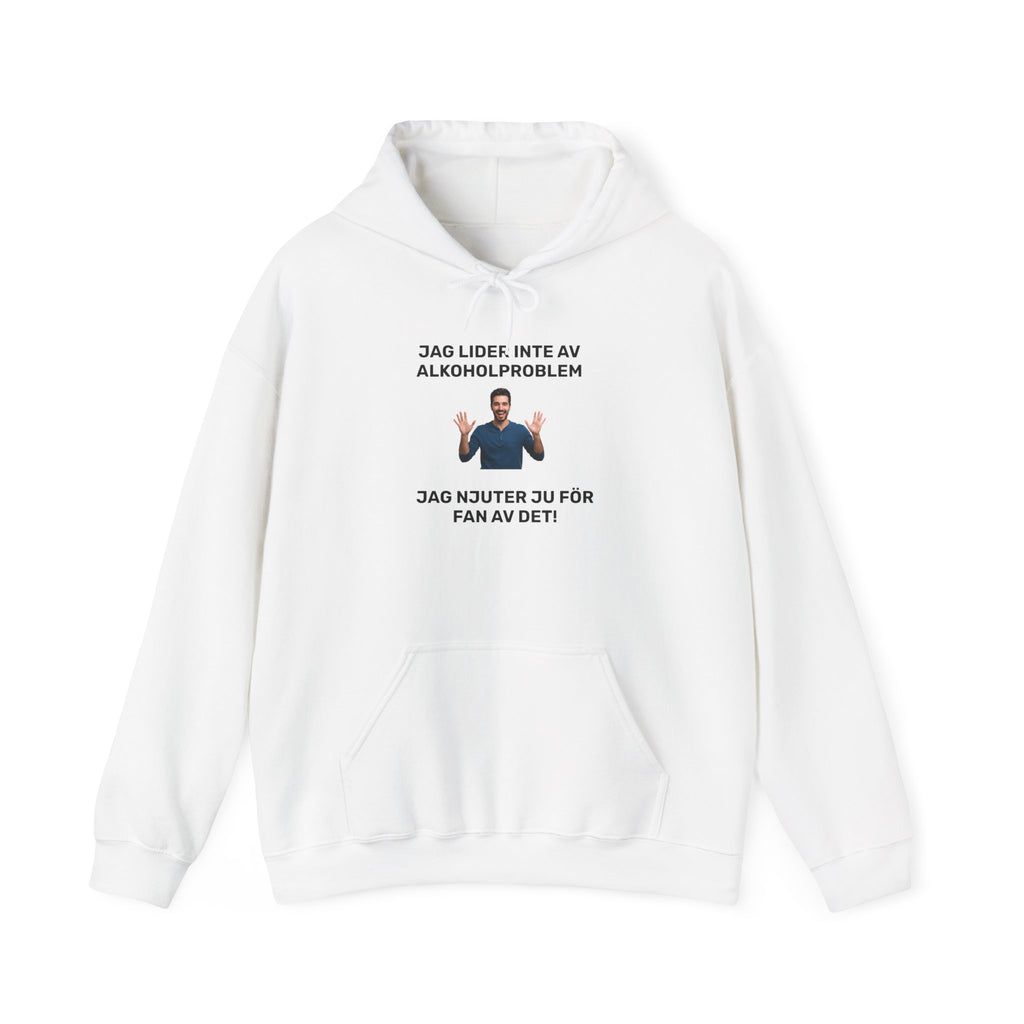 Hoodie - JAG LIDER INTE AV ALKOHOLPROBLEM