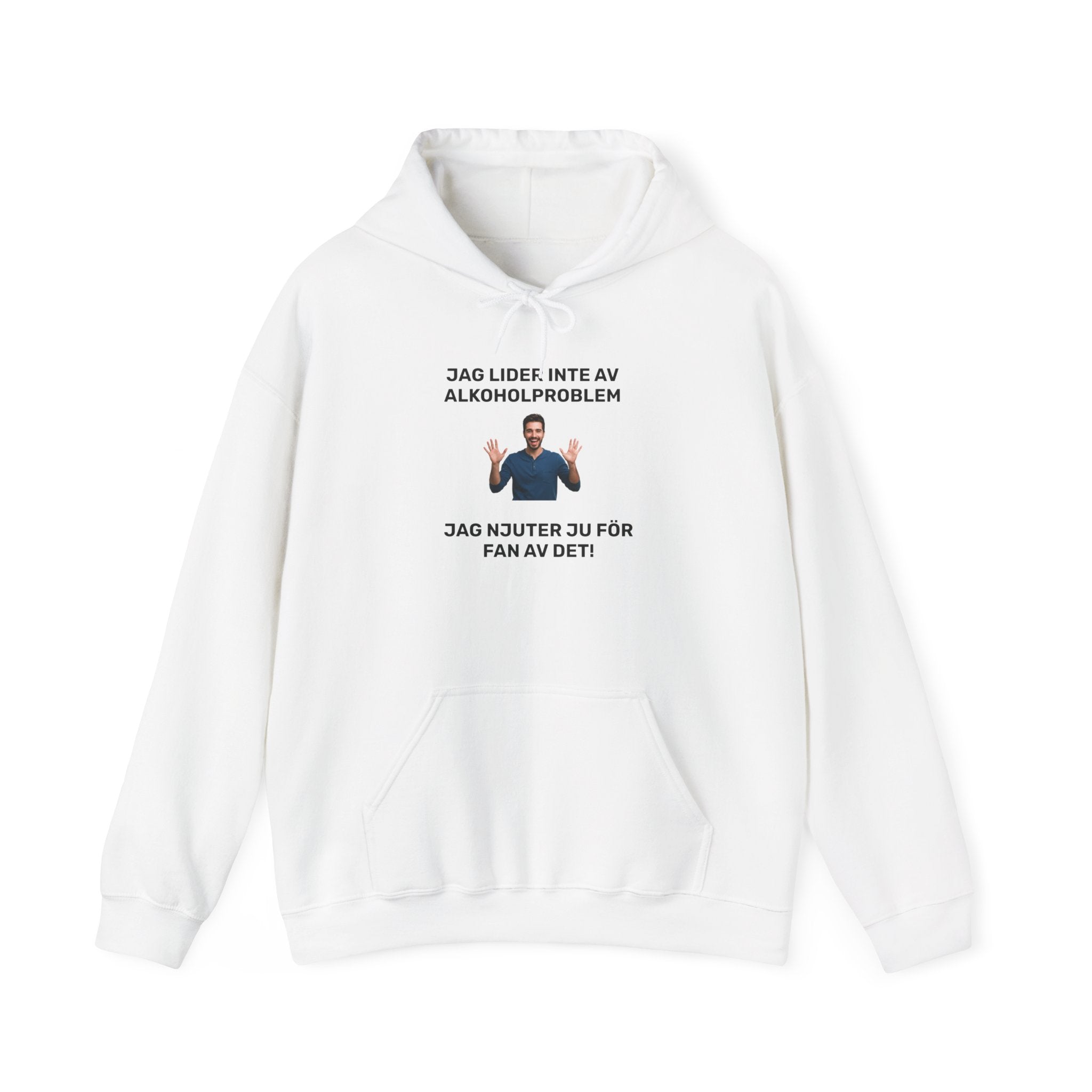 Hoodie - JAG LIDER INTE AV ALKOHOLPROBLEM