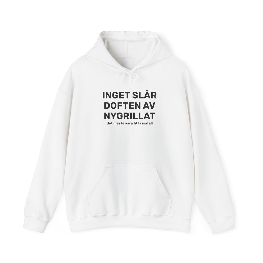 Hoodie - INGET SLÅR DOFTEN AV NYGRILLAT