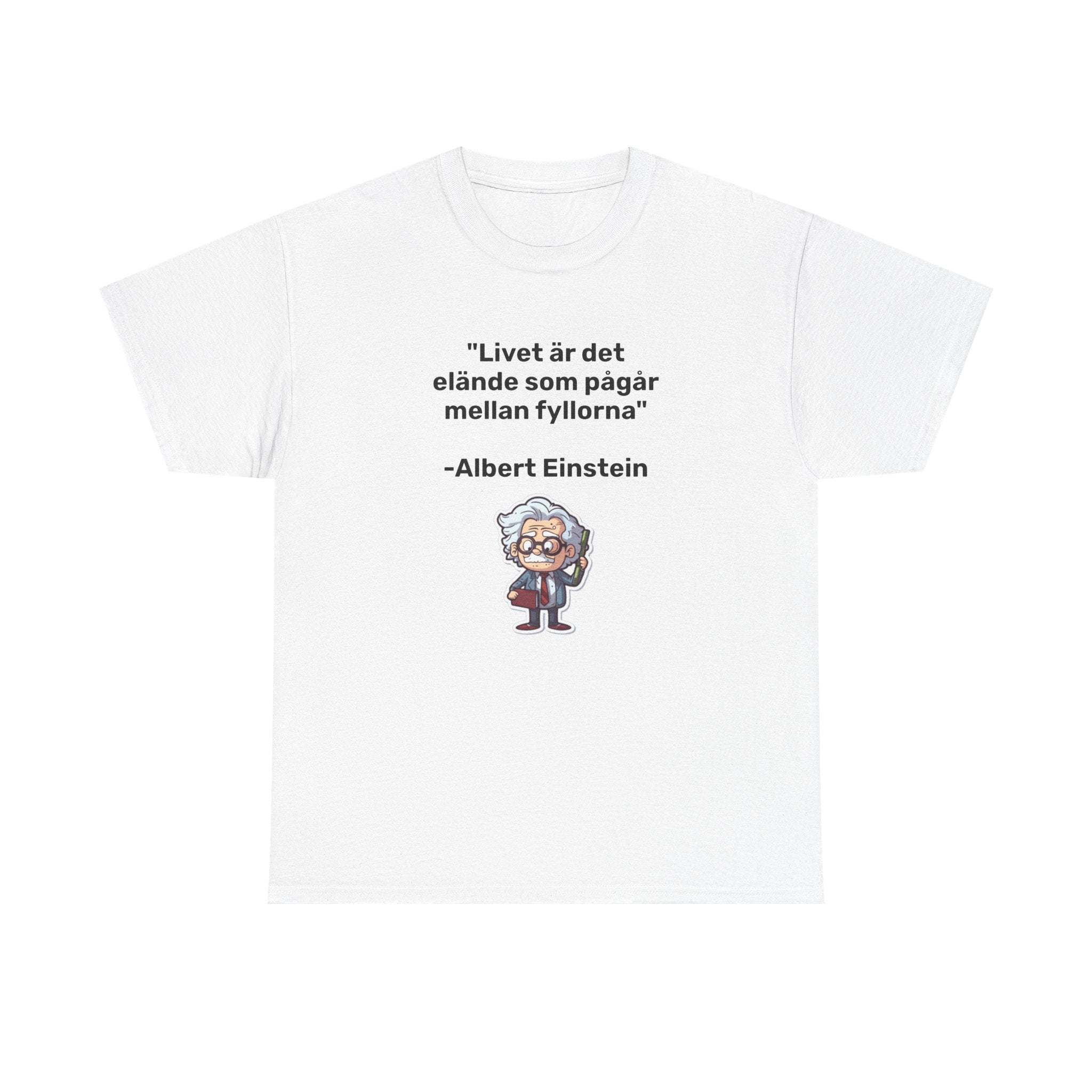 T-Shirt - Livet är det elände