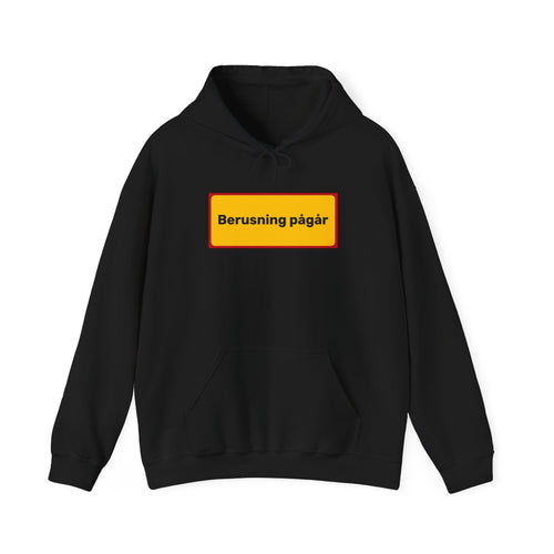 Hoodie - Berusning pågår