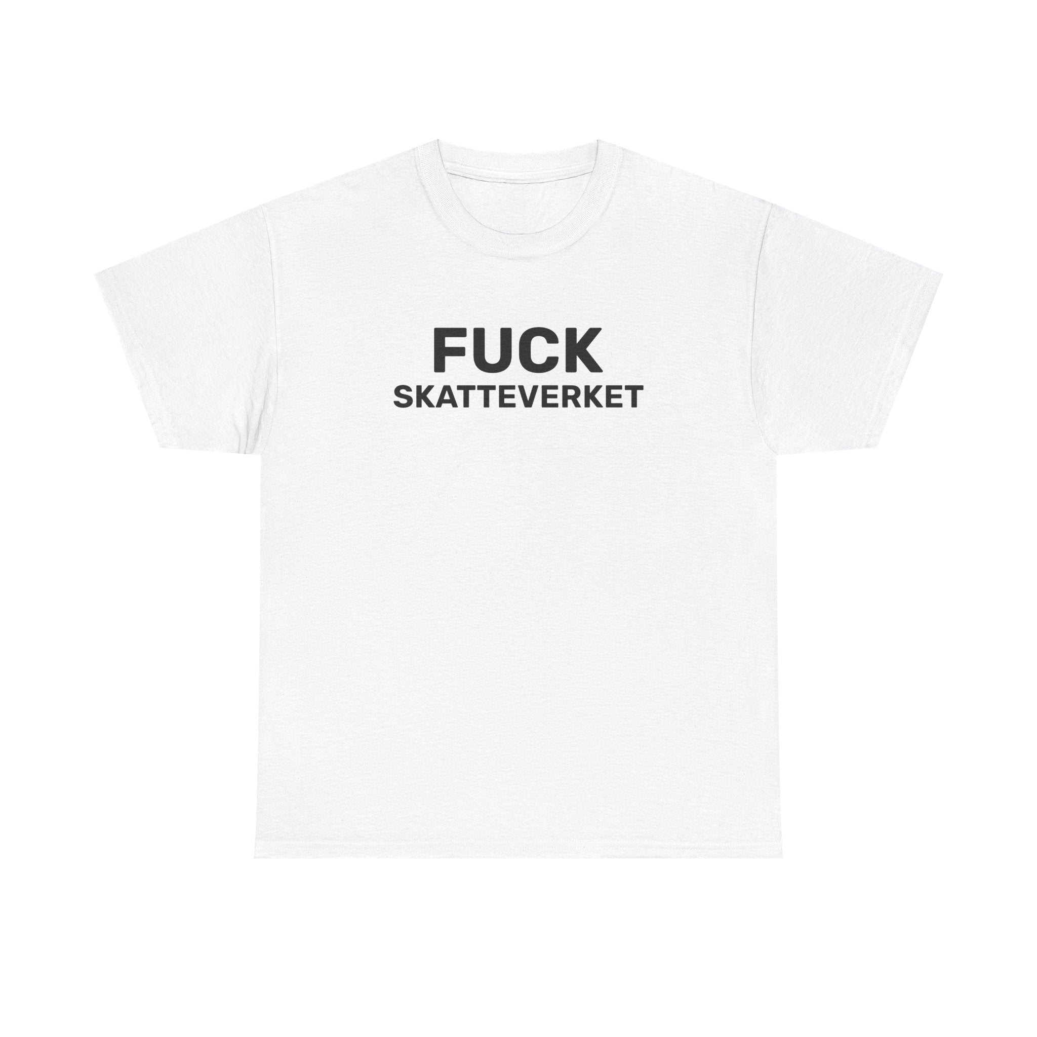 T-Shirt - FUCK SKATTEVERKET
