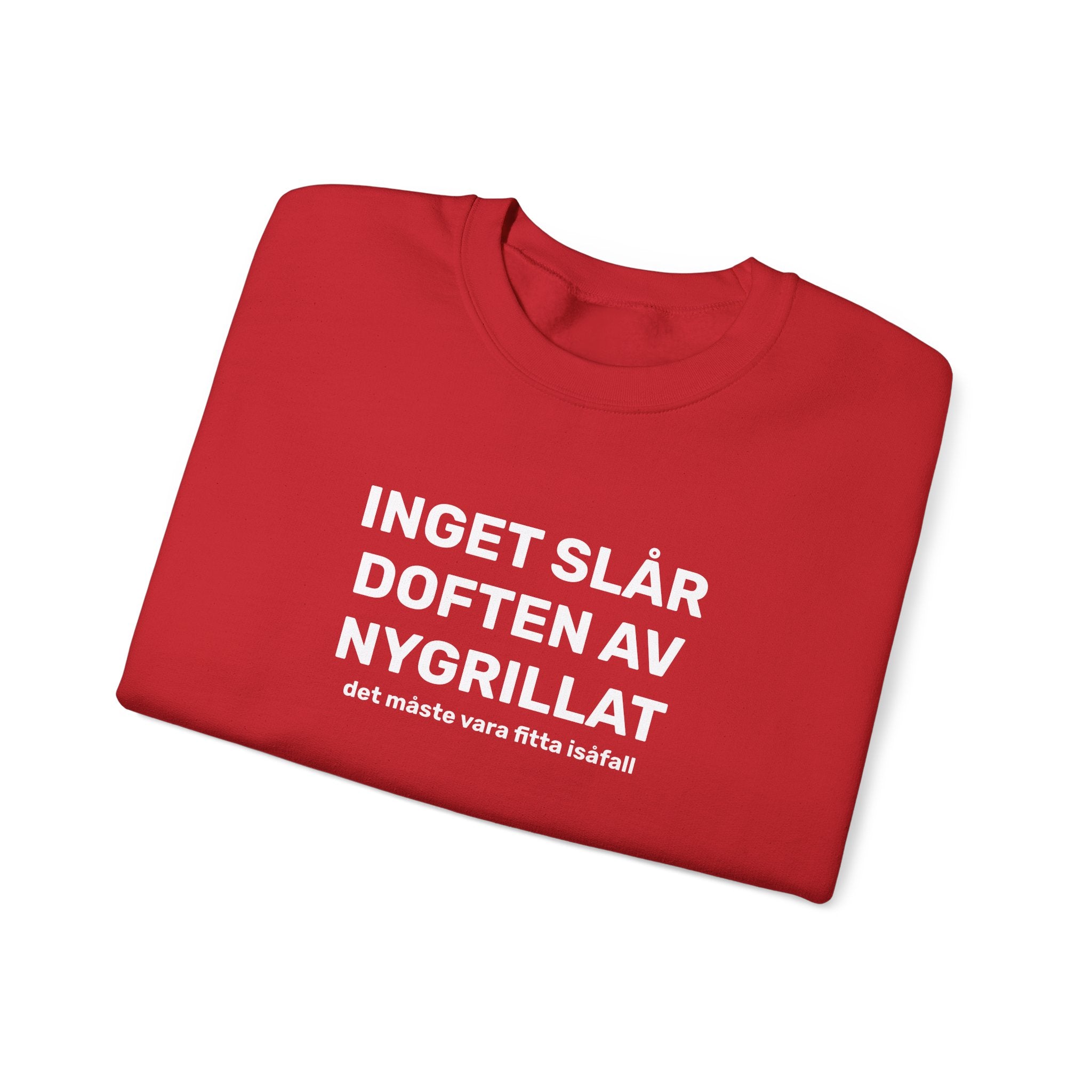 Sweatshirt - INGET SLÅR DOFTEN AV NYGRILLAT