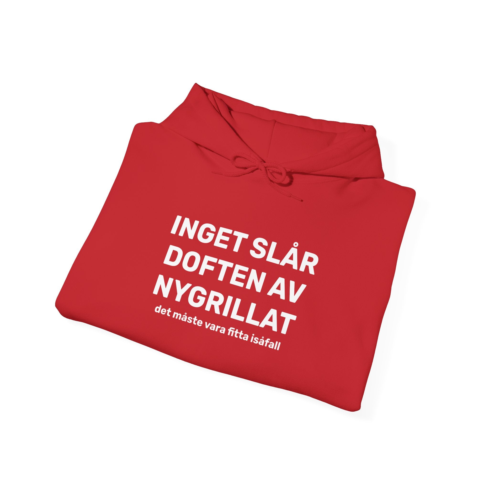 Hoodie - INGET SLÅR DOFTEN AV NYGRILLAT
