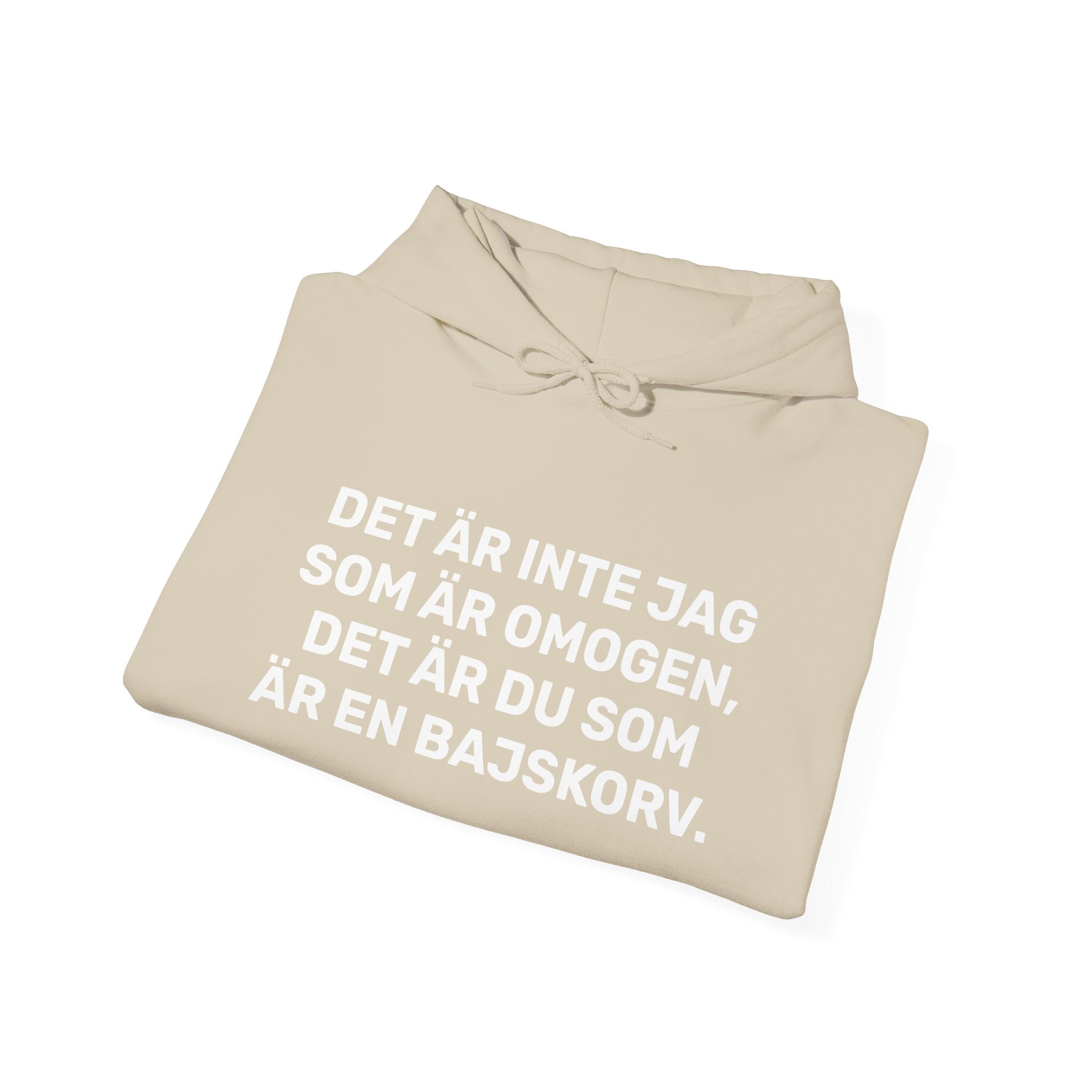 Hoodie - DET ÄR INTE JAG SOM ÄR OMOGEN