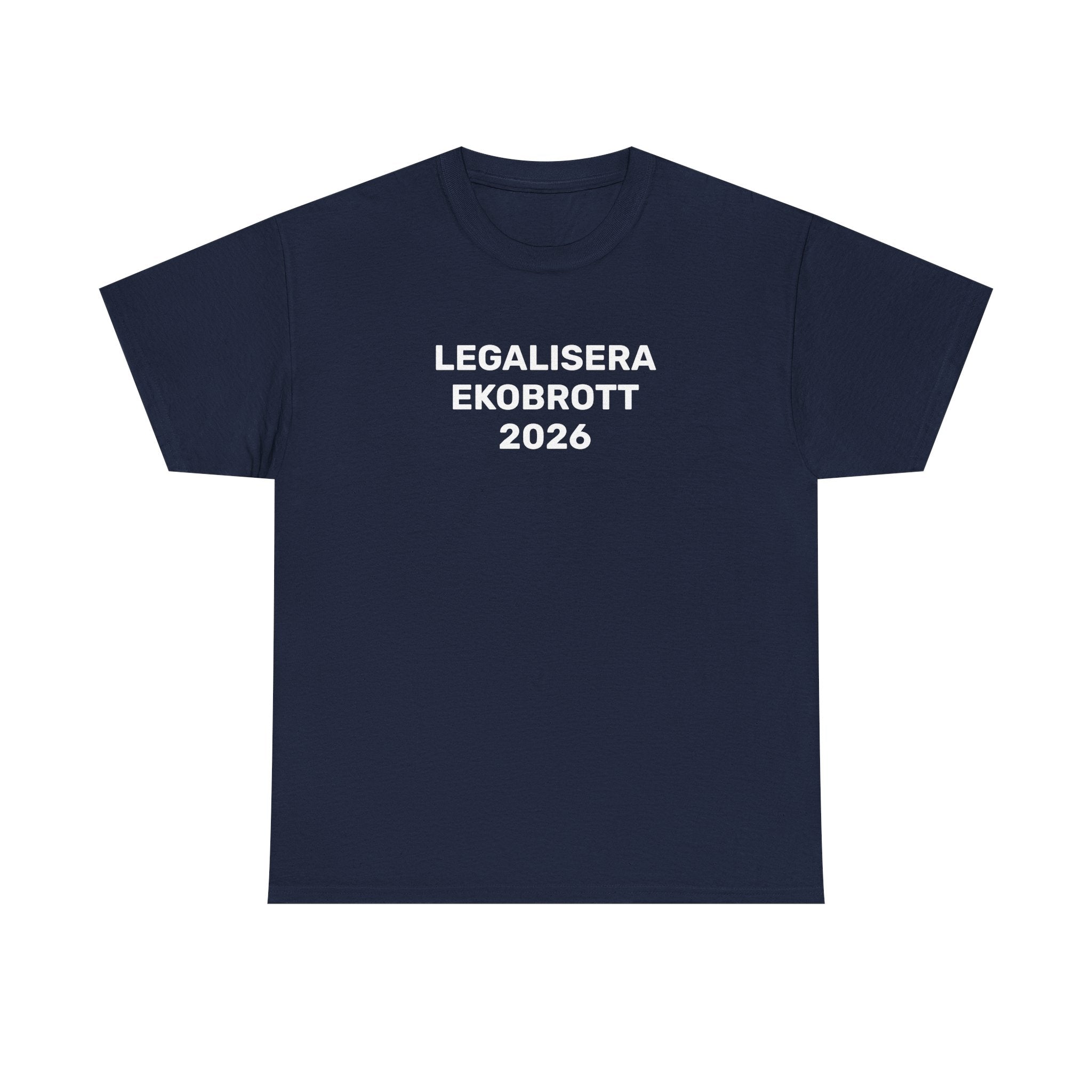 T-Shirt - LEGALISERA EKOBROTT 2026