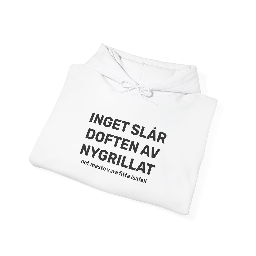 Hoodie - INGET SLÅR DOFTEN AV NYGRILLAT