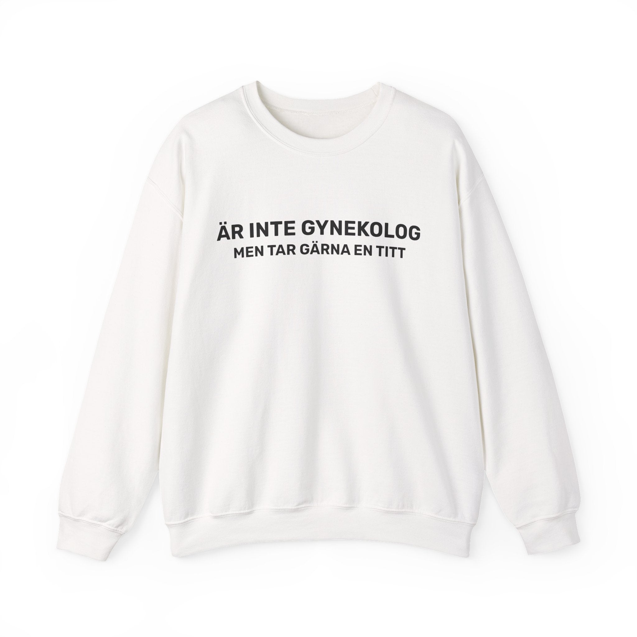 Sweatshirt - ÄR INTE GYNEKOLOG