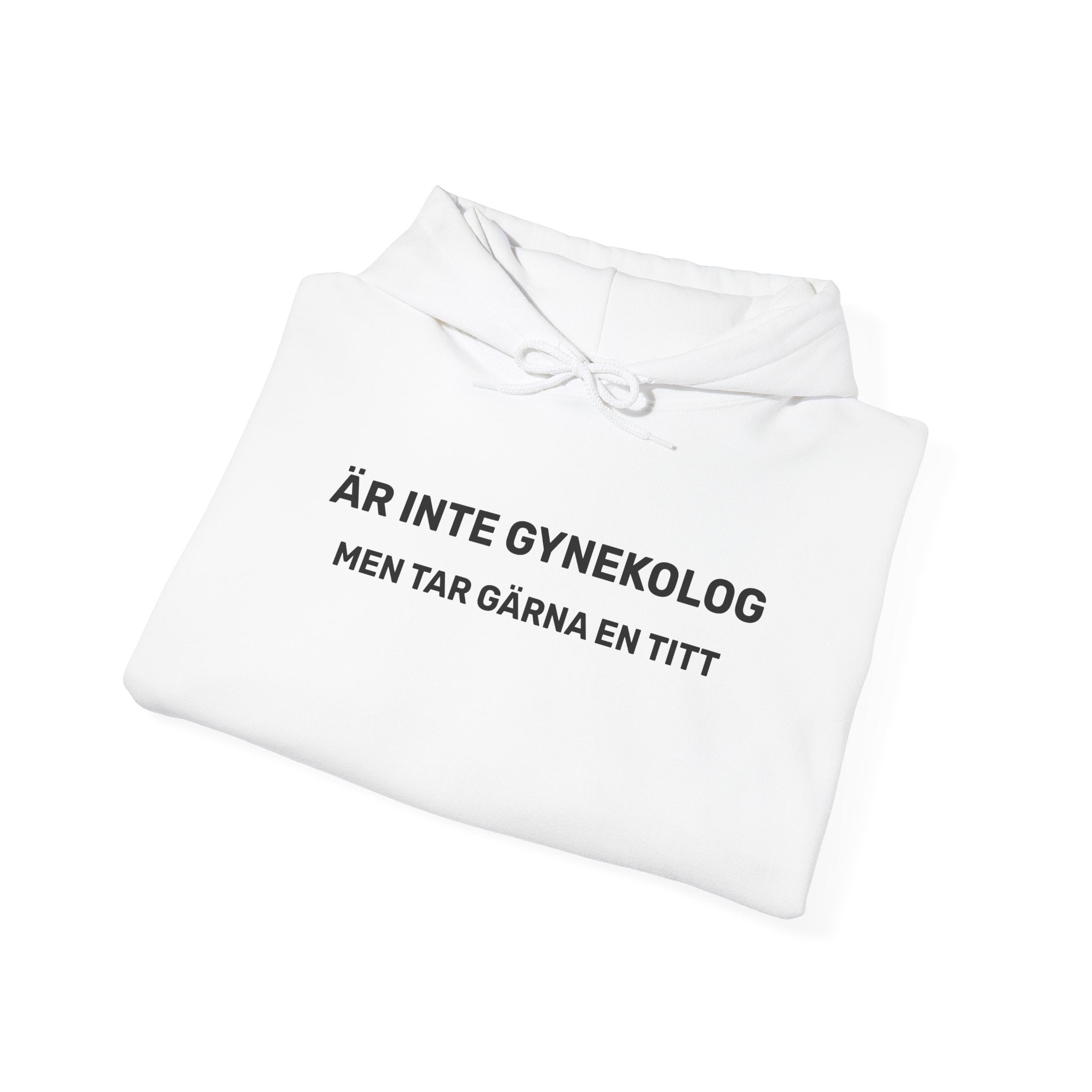 Hoodie - ÄR INTE GYNEKOLOG