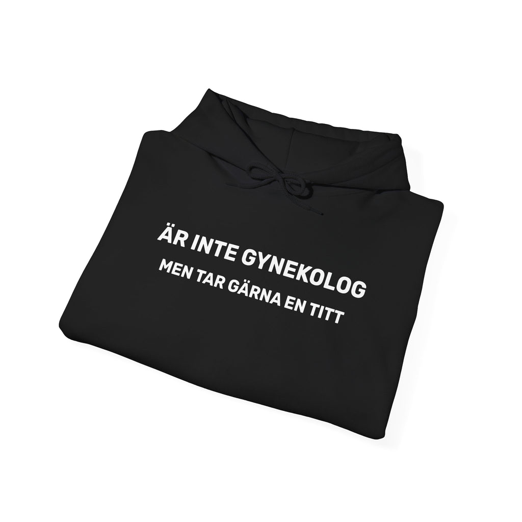 Hoodie - ÄR INTE GYNEKOLOG