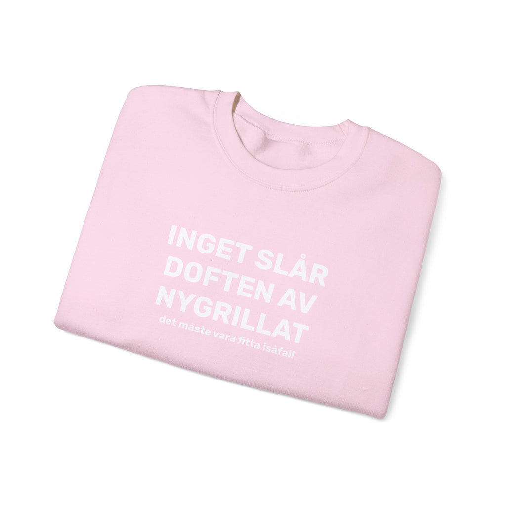 Sweatshirt - INGET SLÅR DOFTEN AV NYGRILLAT
