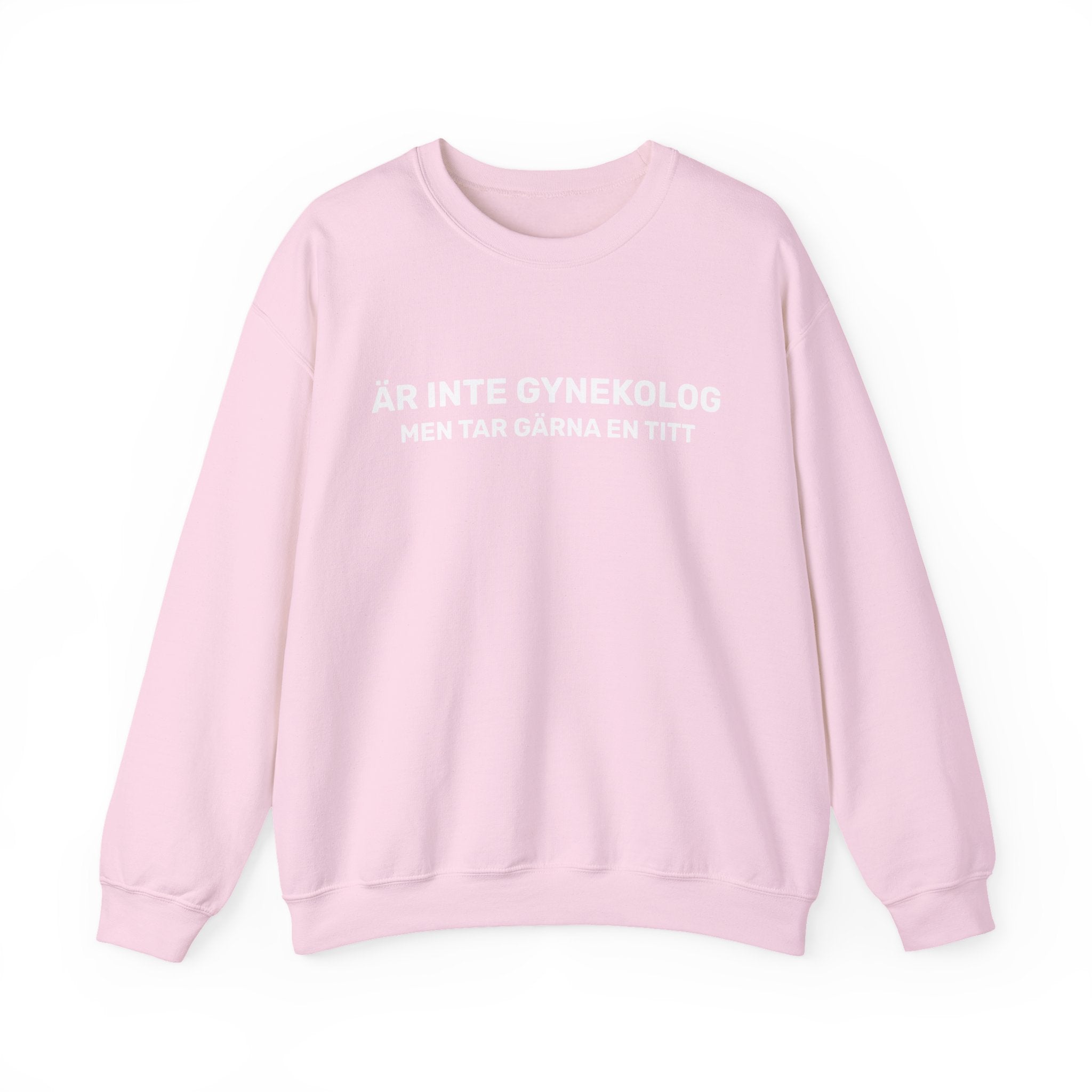 Sweatshirt - ÄR INTE GYNEKOLOG
