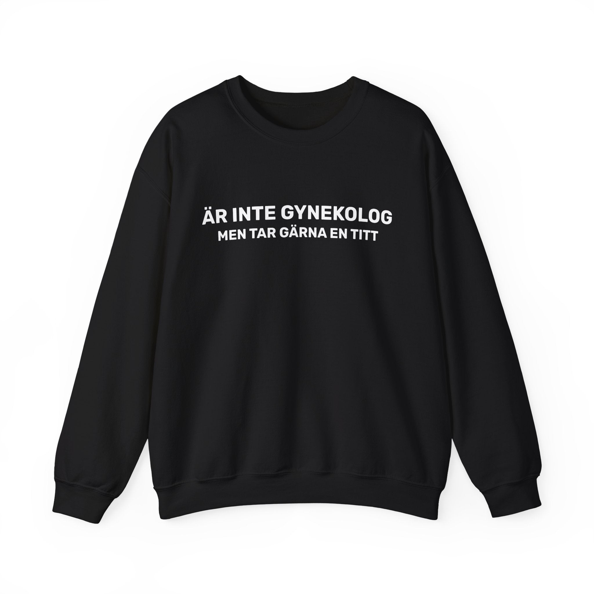 Sweatshirt - ÄR INTE GYNEKOLOG