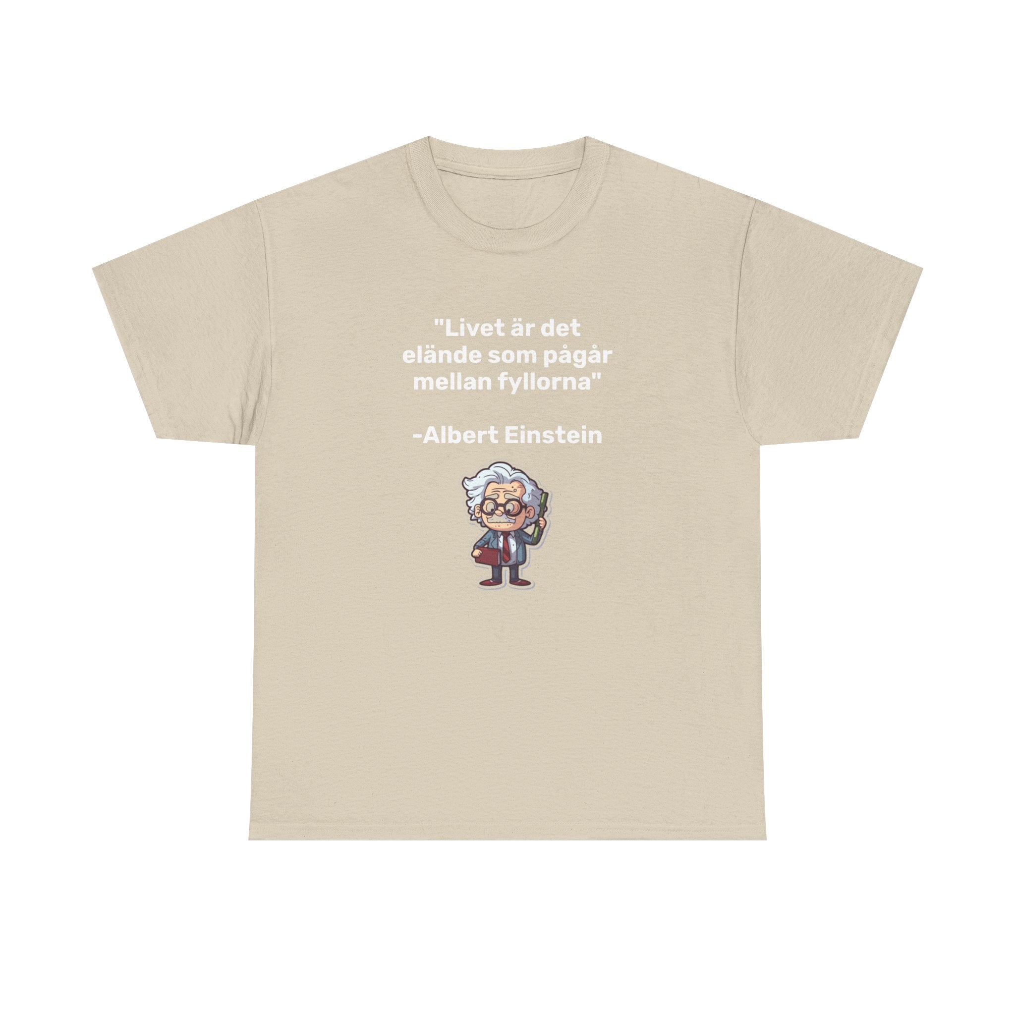 T-Shirt - Livet är det elände