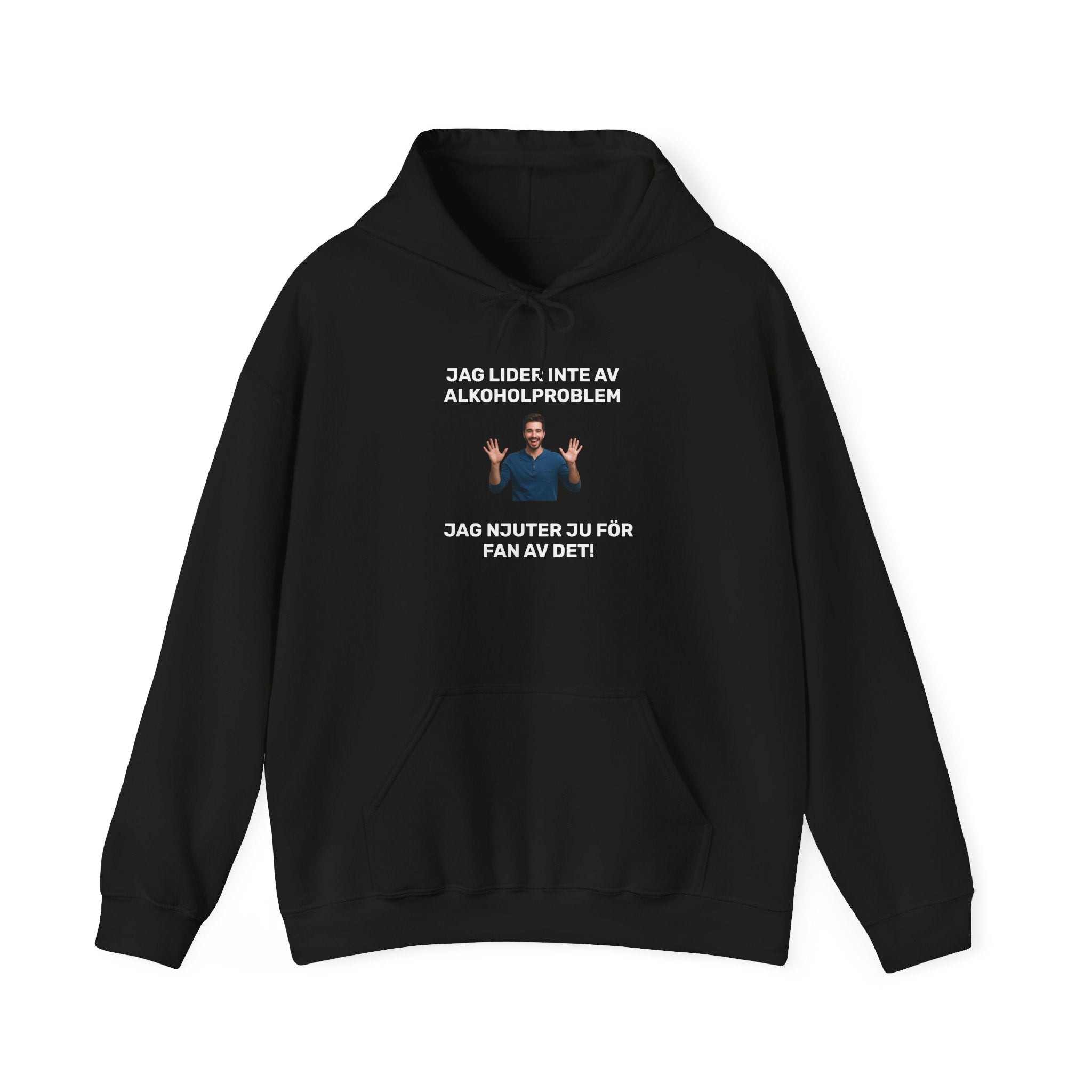 Hoodie - JAG LIDER INTE AV ALKOHOLPROBLEM