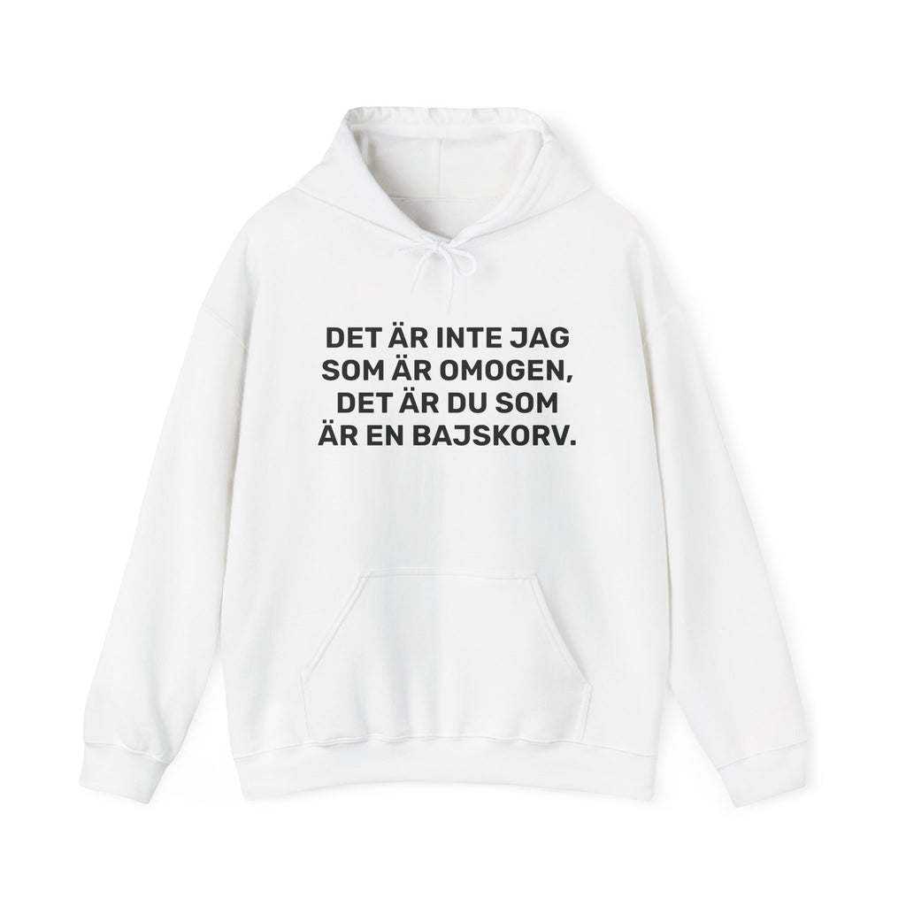 Hoodie - DET ÄR INTE JAG SOM ÄR OMOGEN