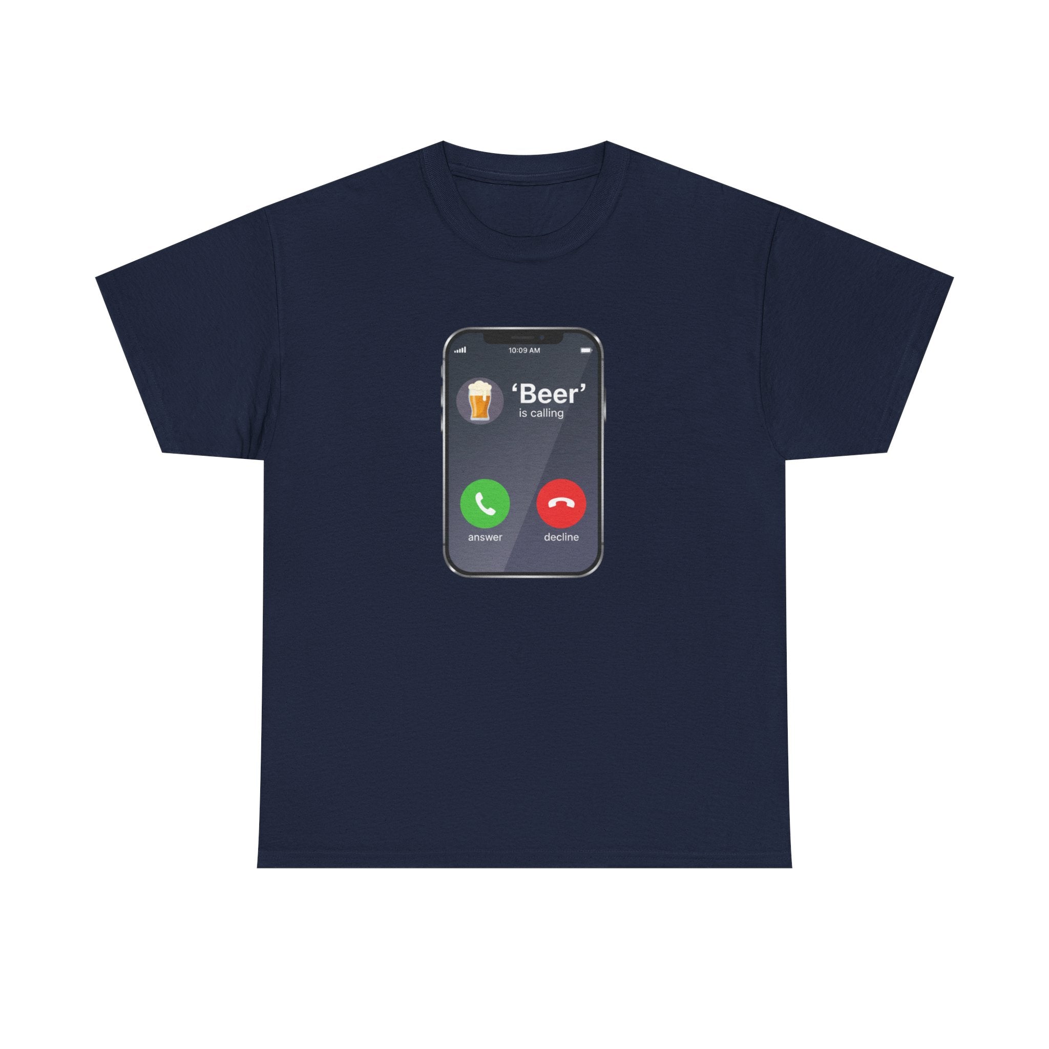 T-Shirt - 'Beer is calling'