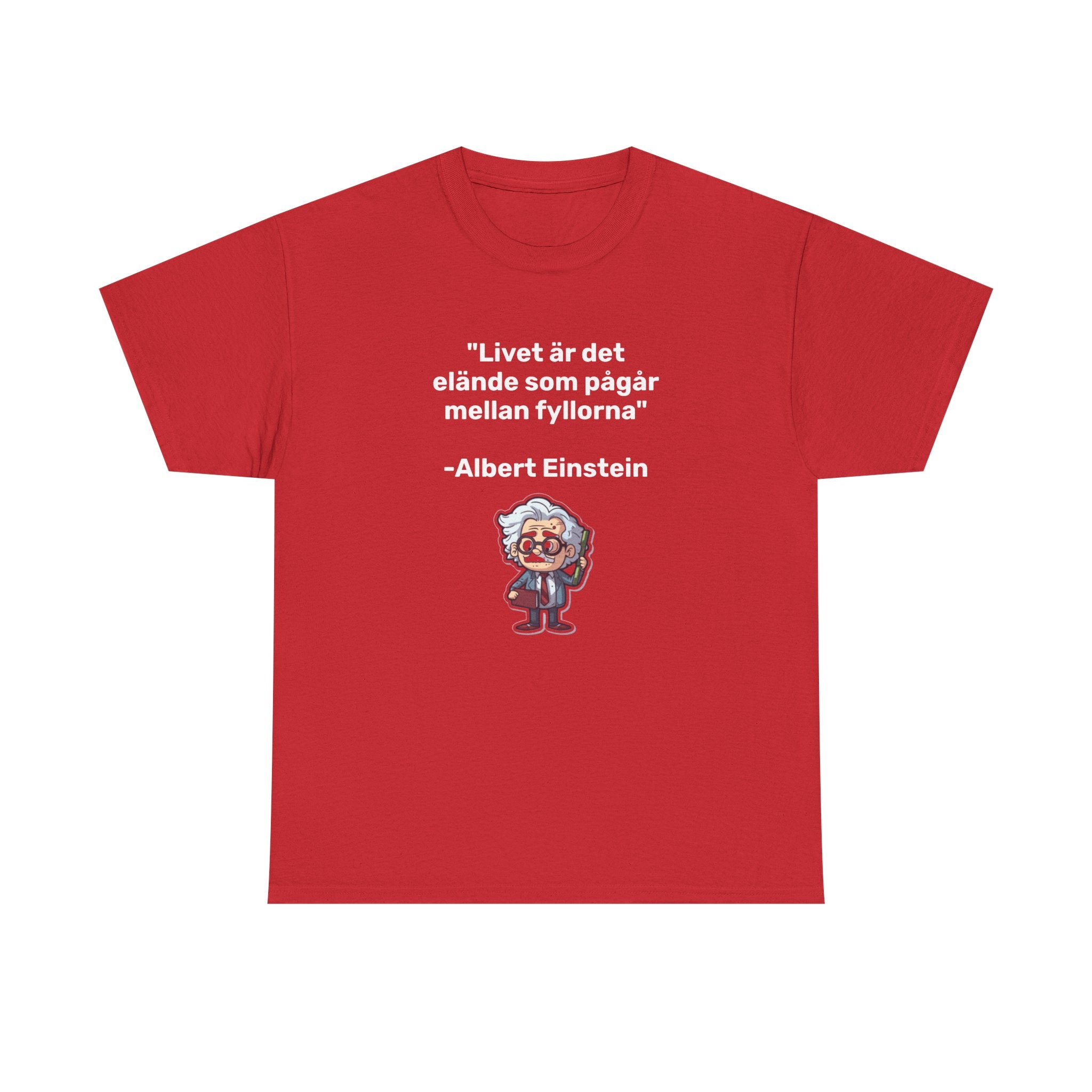 T-Shirt - Livet är det elände