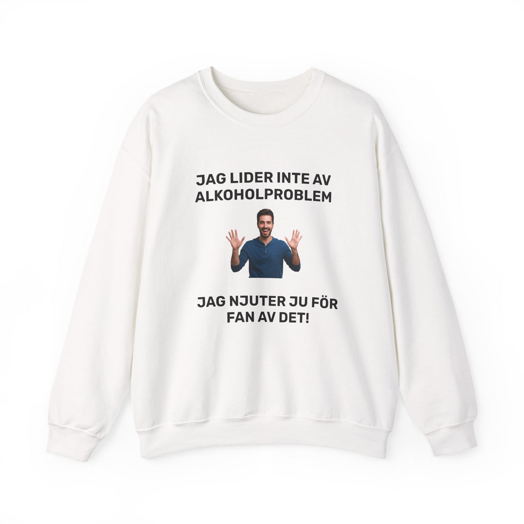 Sweatshirt - JAG LIDER INTE AV ALKOHOLPROBLEM