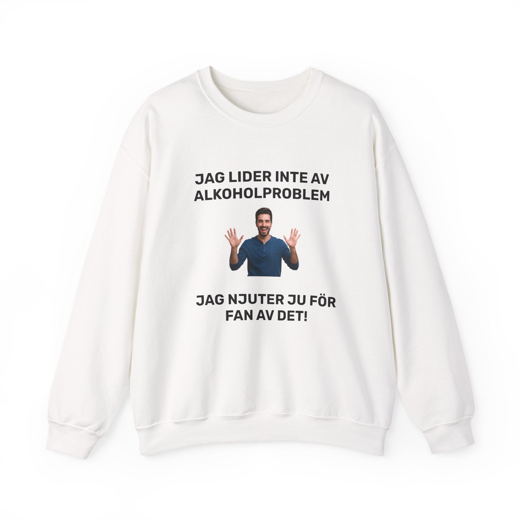 Sweatshirt - JAG LIDER INTE AV ALKOHOLPROBLEM