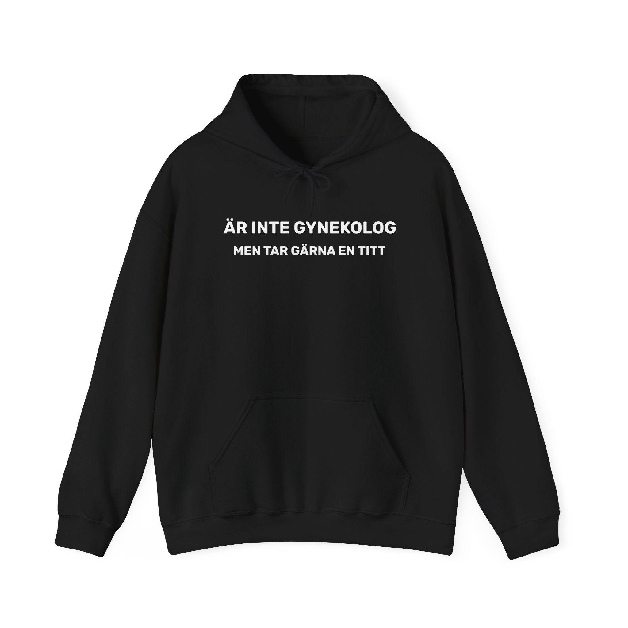 Hoodie - ÄR INTE GYNEKOLOG