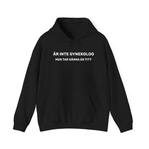 Hoodie - ÄR INTE GYNEKOLOG