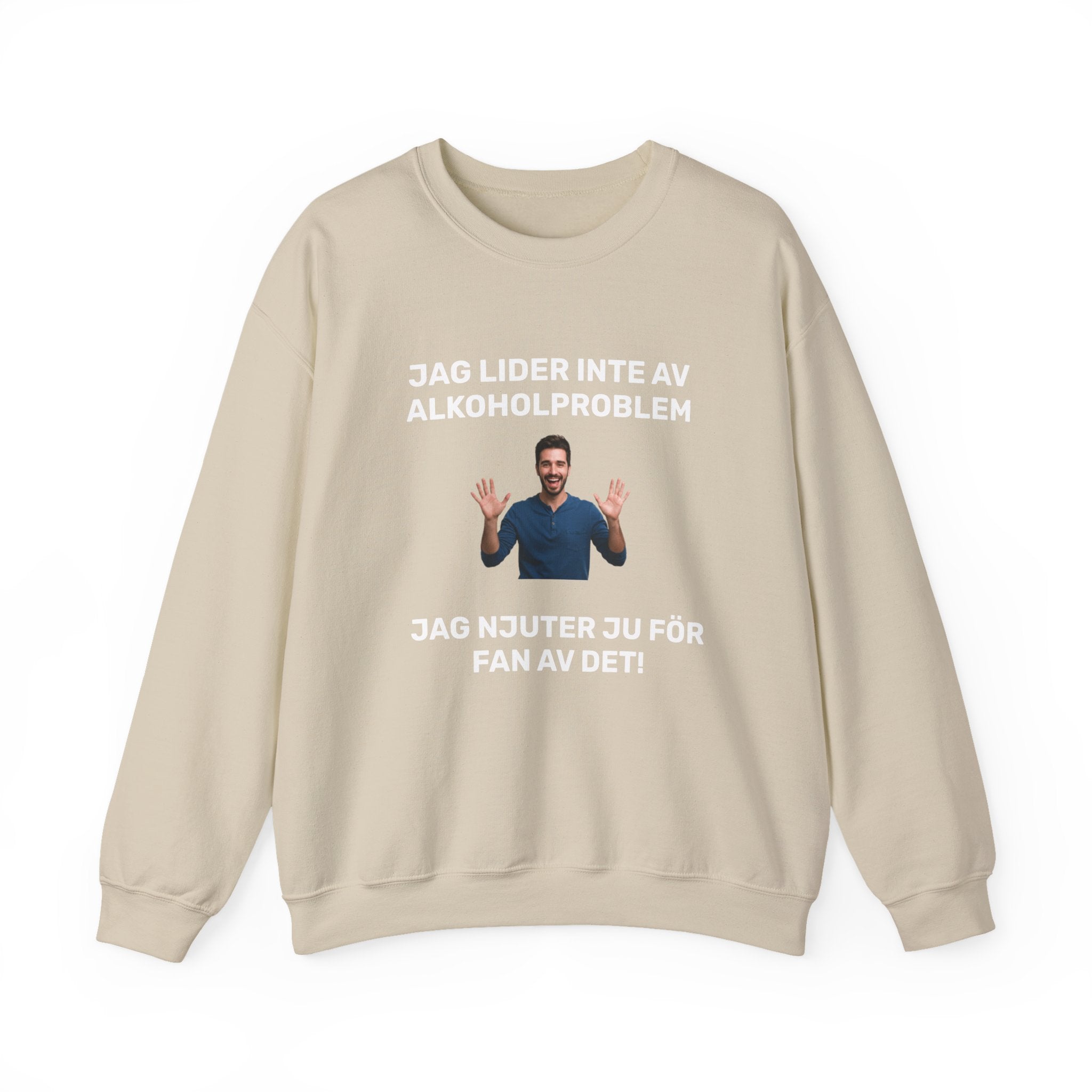 Sweatshirt - JAG LIDER INTE AV ALKOHOLPROBLEM