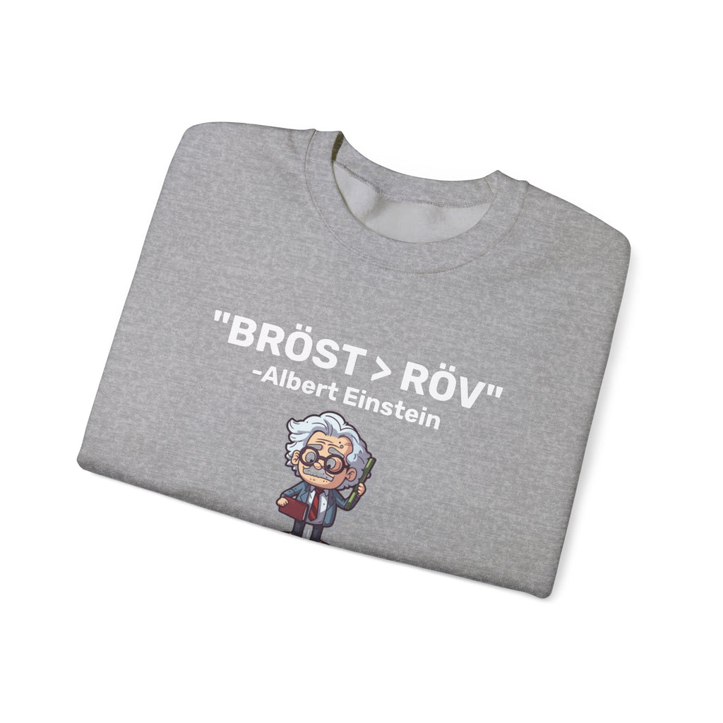 Sweatshirt - BRÖST > RÖV
